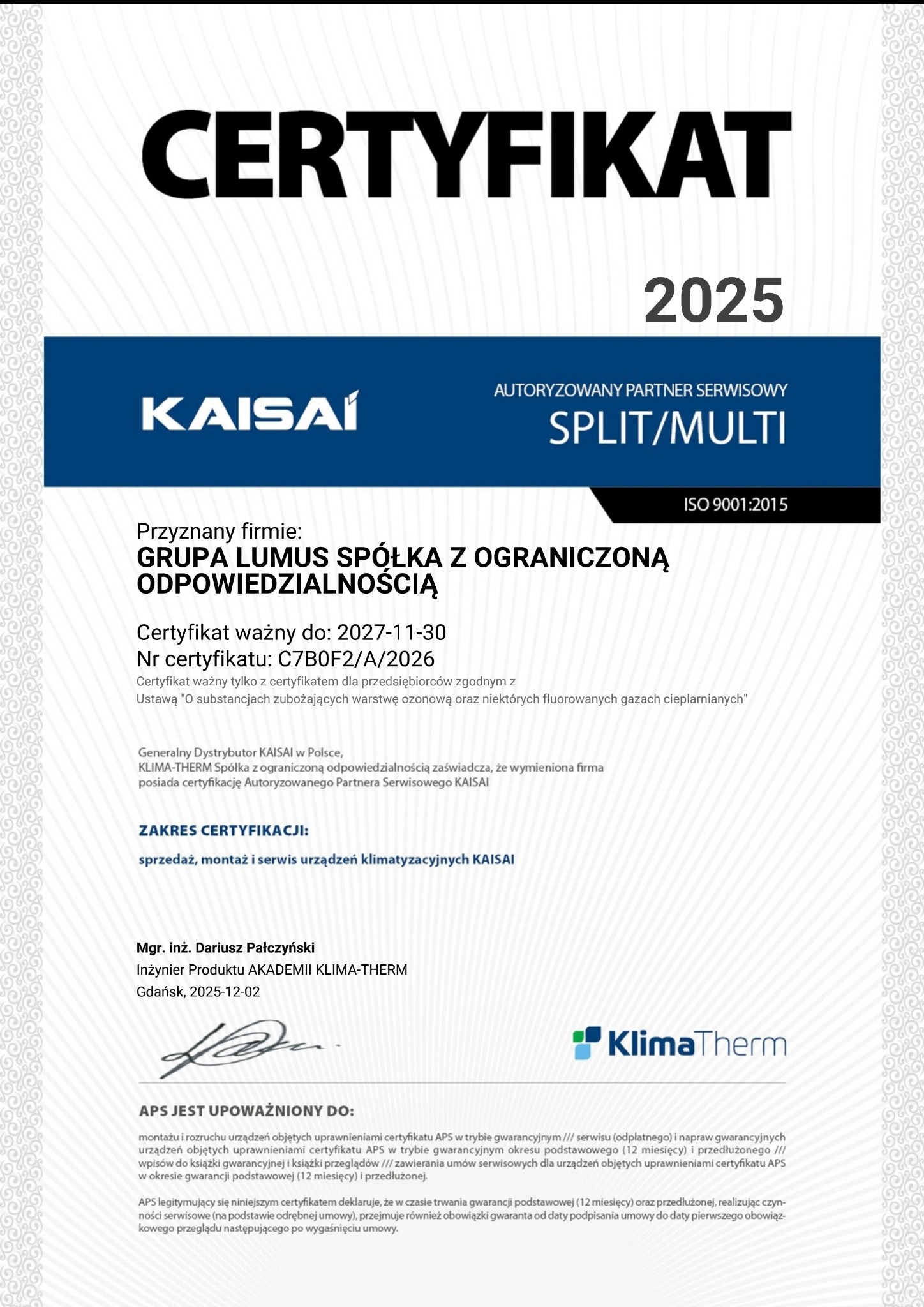Certyfikat autoryzowanego partnera serwisowego Kaisai Split/Multi dla firmy z Częstochowy, ważny do 2027 roku. Dokument potwierdza uprawnienia do montażu i serwisu klimatyzacji.