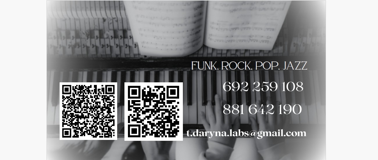 Czarno-białe zdjęcie klawiatury pianina z nutami, kodami QR i danymi kontaktowymi (numery telefonów, adres e-mail) w stylu funk, rock, pop, jazz.