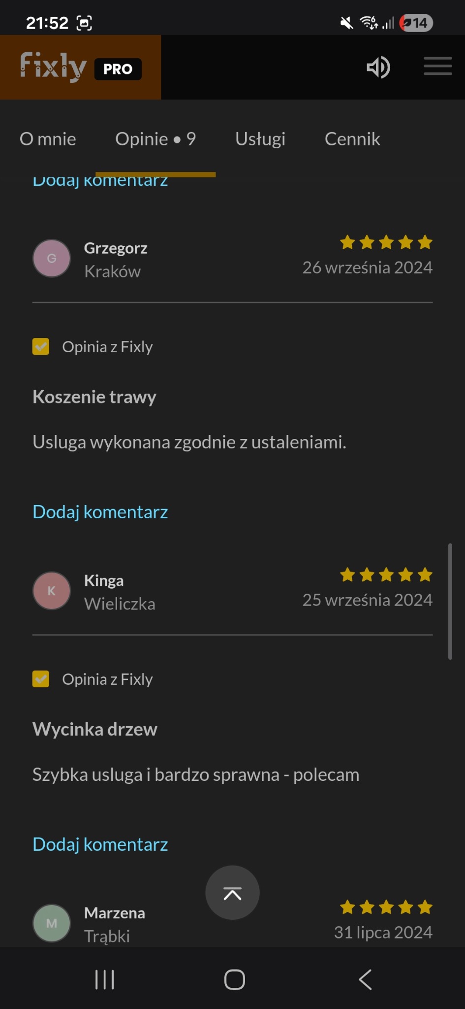 Opinie klientów Fixly o usługach: koszenie trawy i wycinka drzew. Pozytywne recenzje z ocenami pięciogwiazdkowymi. Zadowoleni klienci z Krakowa, Wieliczki i Trąbek.