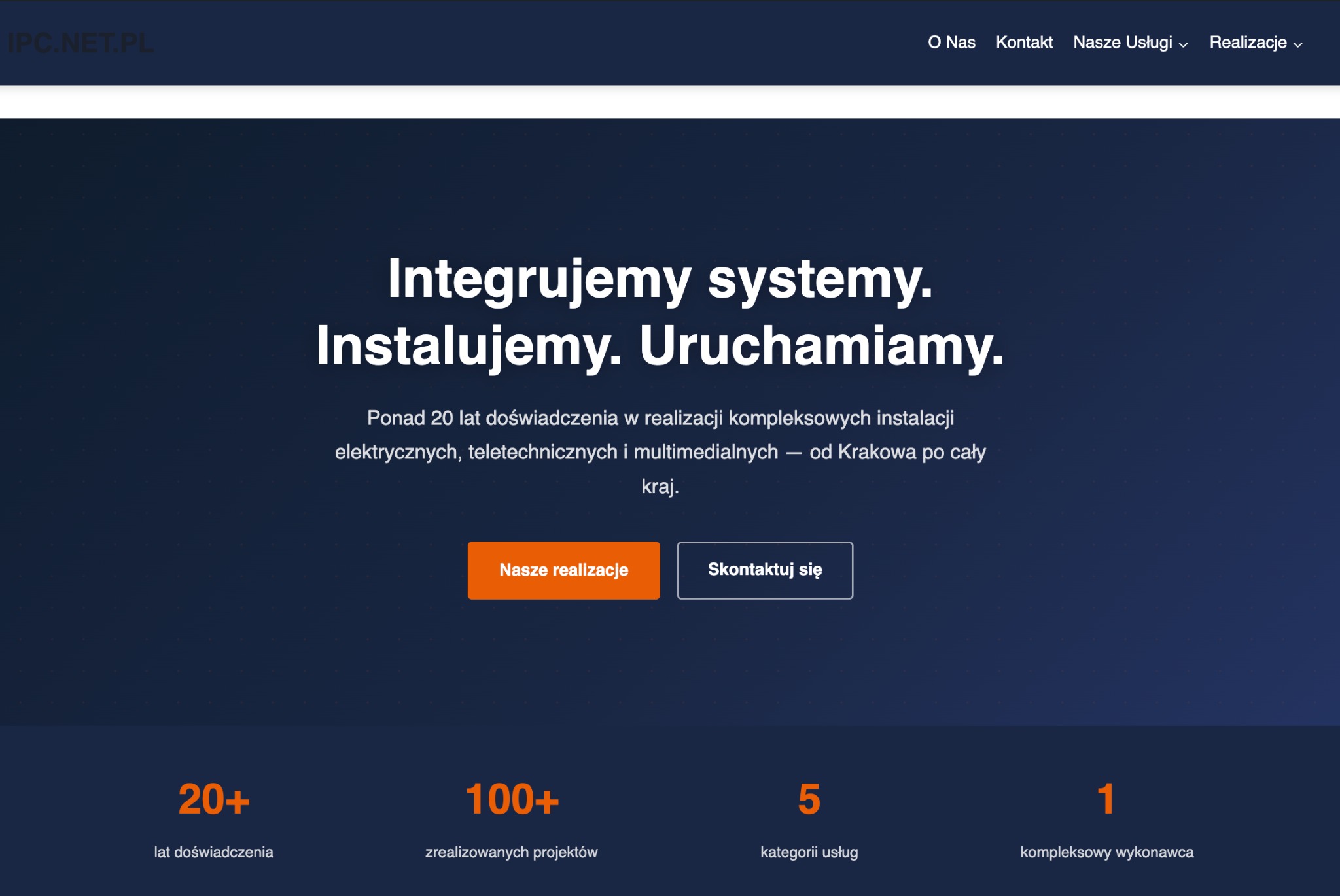 Strona internetowa firmy IPC.NET.PL z hasłem 'Integrujemy systemy. Instalujemy. Uruchamiamy.' i informacją o 20+ latach doświadczenia.