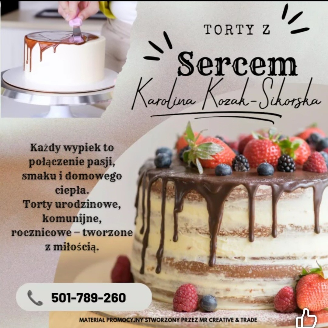 Tort z owocami i polewą, dekorowany przez cukiernika. Reklama tortów na zamówienie, z numerem telefonu i hasłem 'Torty z Sercem'.