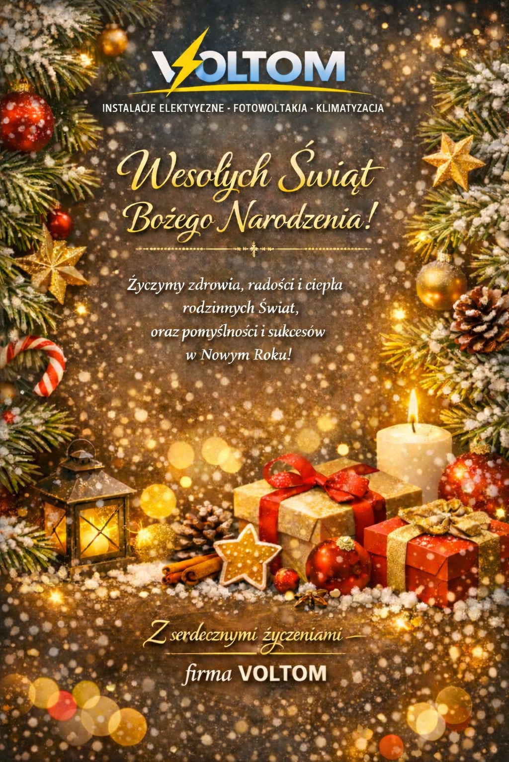 Świąteczne życzenia od firmy VOLTOM z branży instalacji elektrycznych, fotowoltaiki i klimatyzacji. Dekoracje świąteczne, prezenty i ciepłe słowa.