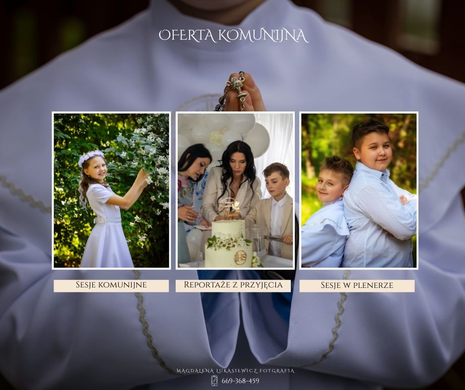 Sesje komunijne, grupowe , indywidualne