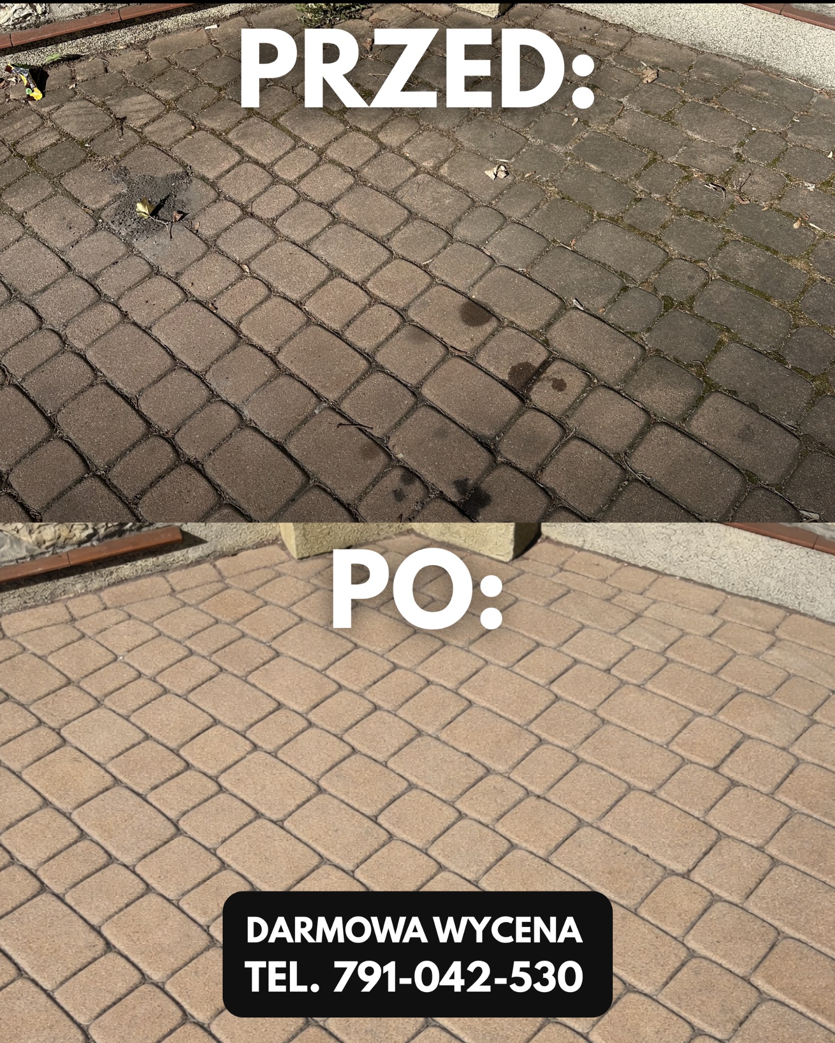 Porównanie stanu kostki brukowej przed i po czyszczeniu. Górna część zdjęcia ukazuje zabrudzoną kostkę, dolna - wyczyszczoną, z napisem 'PO' i danymi kontaktowymi.