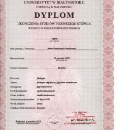 Artur Grudkowski - Dyplom ukończenia studiów pierwszego stopnia - filologia angielska z językiem niemieckim.