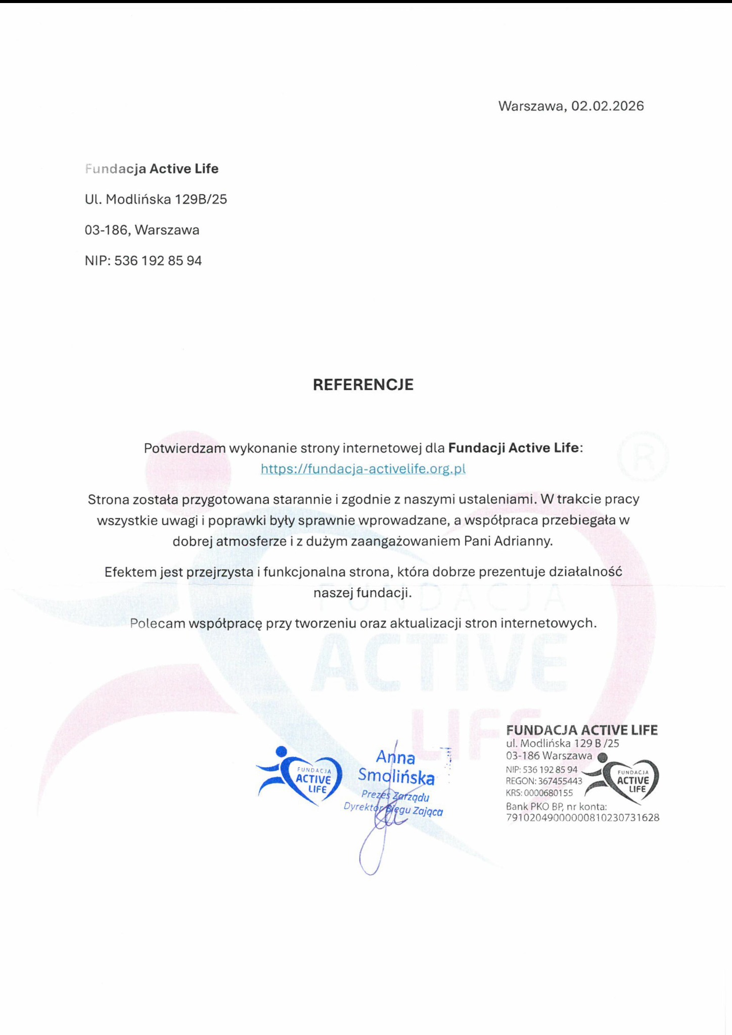 Dokument referencyjny dla Fundacji Active Life, potwierdzający wykonanie strony internetowej. Zawiera adres URL strony i pozytywną opinię o współpracy.