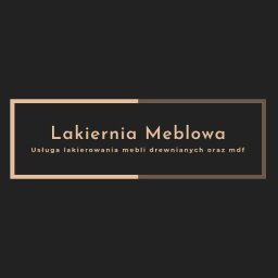LAKIERNIA MEBLOWA SP&Oacute;ŁKA Z OGRANICZONĄ ODPOWIEDZIALNOŚCIĄ - Usługi Malarskie Łomianki