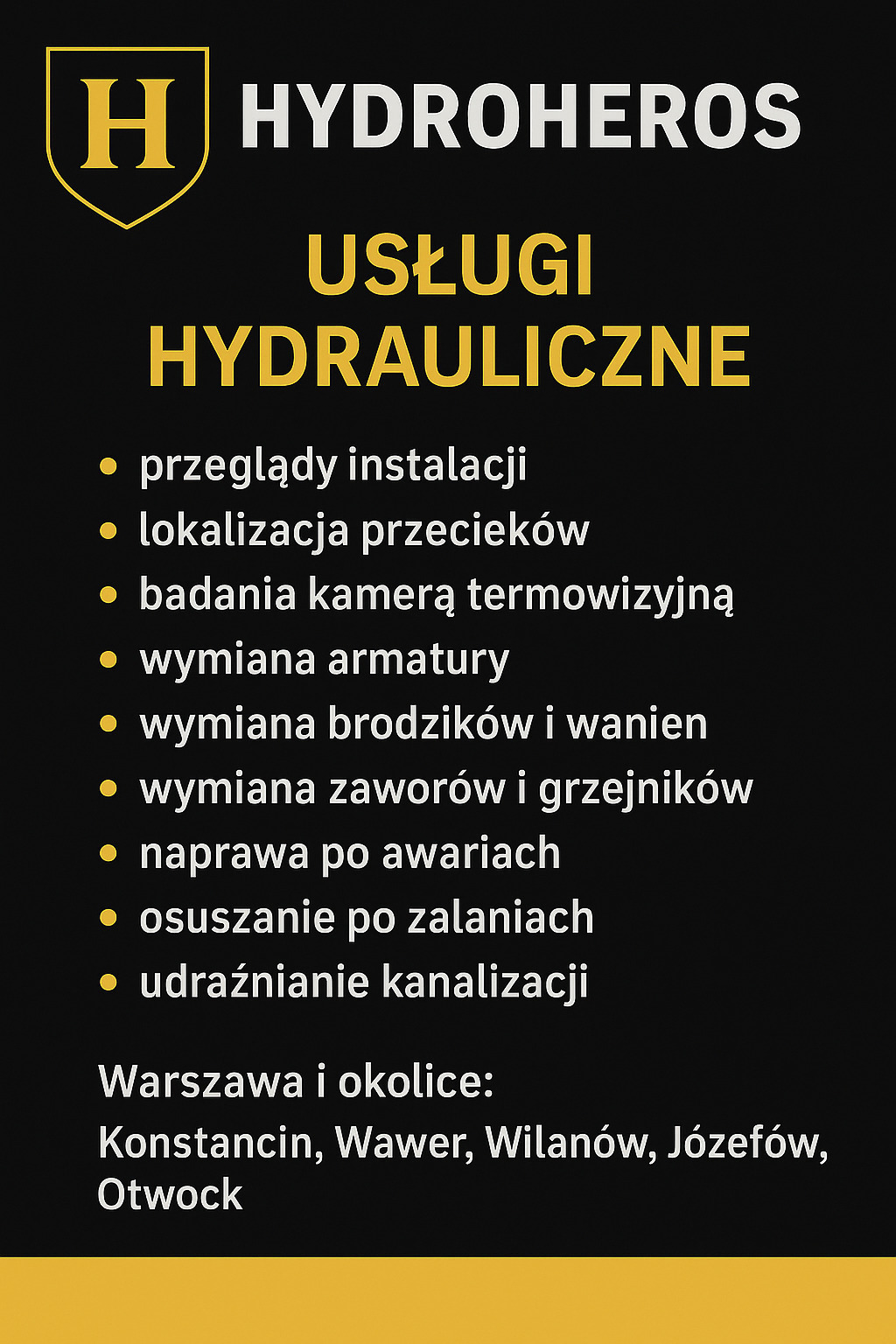 Grafika z logo Hydroheros prezentuje ofertę usług hydraulicznych: przeglądy, lokalizacja przecieków, termowizja, wymiana armatury, naprawy, osuszanie, udrażnianie w Warszawie i okolicach.