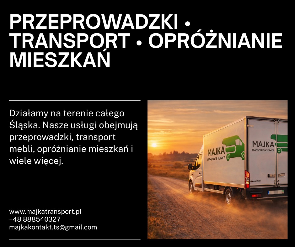 Reklama firmy transportowej Majka: biała furgonetka z logo na tle zachodzącego słońca, polna droga, tekst o przeprowadzkach, transporcie i opróżnianiu mieszkań na Śląsku.