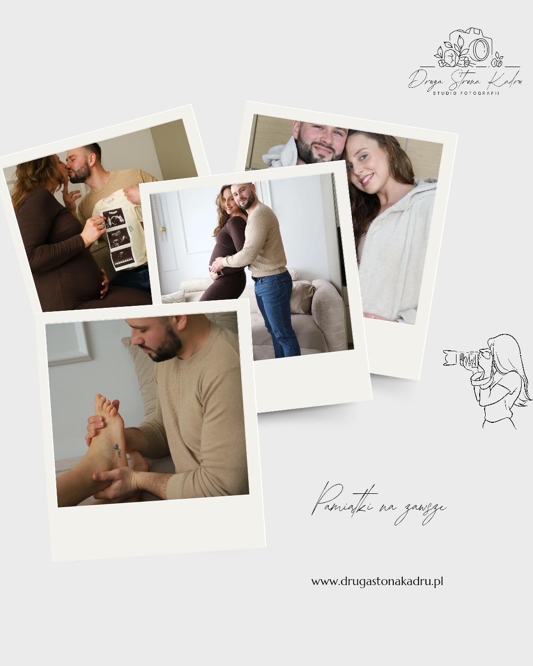 Kolaż zdjęć w stylu polaroid przedstawiający sesje: ciążową z USG, parę, portret kobiety i masaż stóp. Całość w jasnej tonacji, z logo studia i hasłem 'Pamiątki na zawsze'.