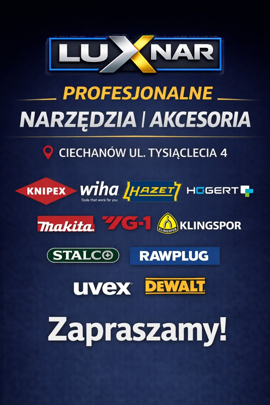 Profesjonalne narzędzia i akcesoria LUXNAR w Ciechanowie. Oferta marek: Knipex, Wiha, Hazet, Hogert, Makita, TG-1, Klingspor, Stalco, Rawplug, Uvex, Dewalt. Zapraszamy!