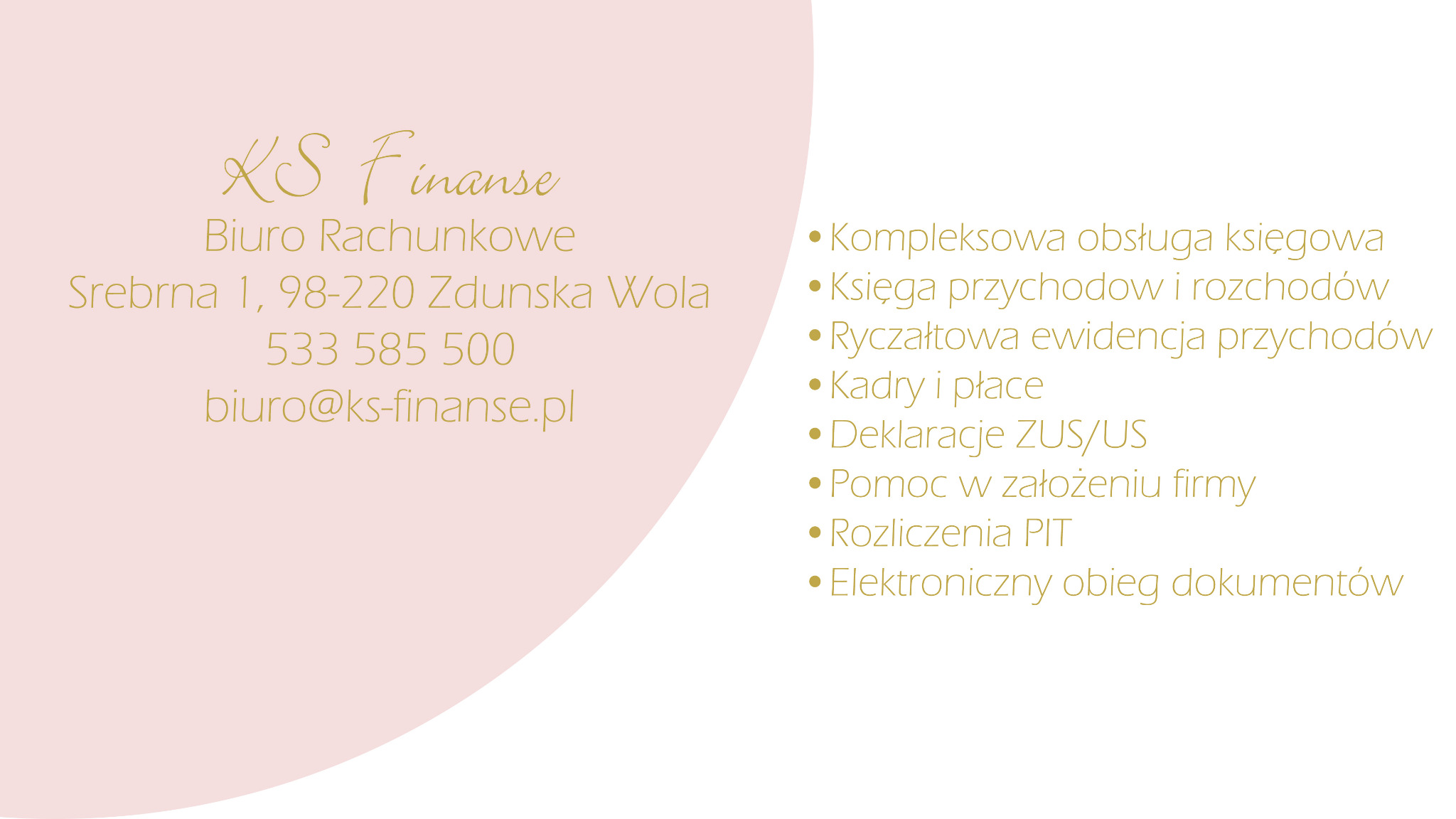 Eleganckie logo biura rachunkowego KS Finanse z adresem, numerem telefonu i listą usług: obsługa księgowa, kadry i płace, deklaracje ZUS/US, rozliczenia PIT.
