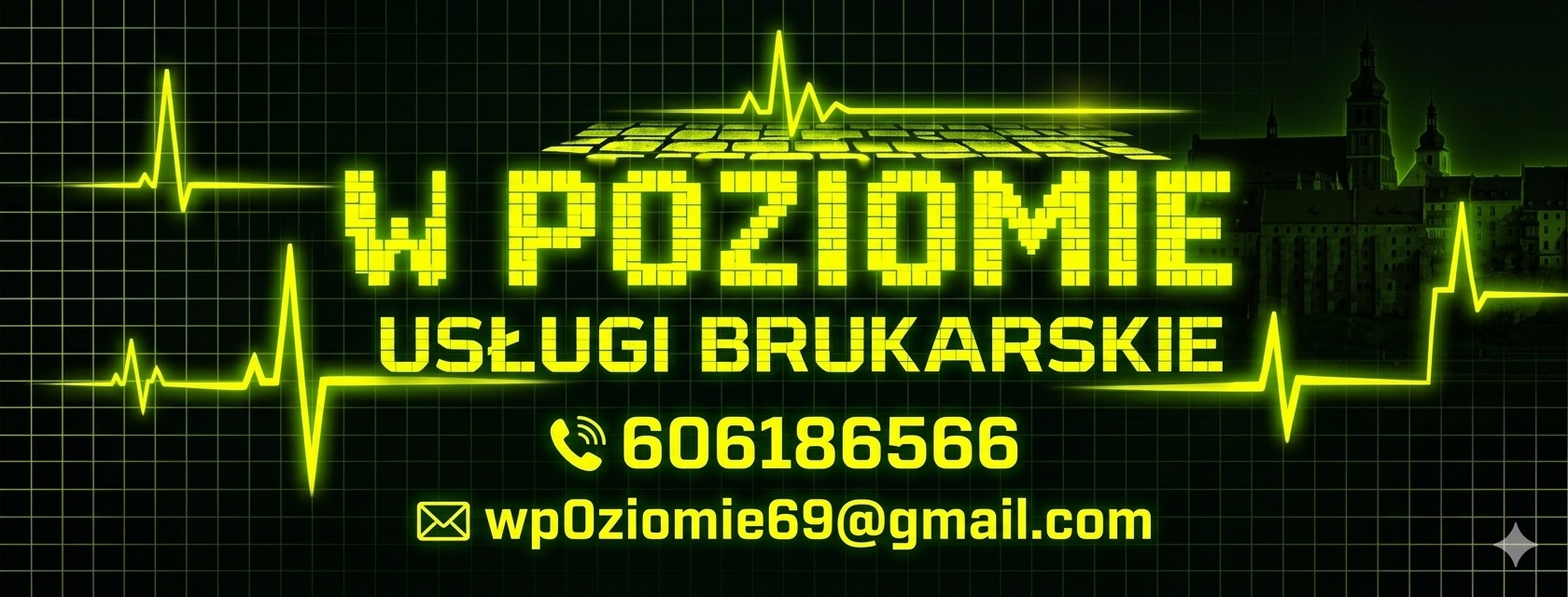 Neonowy baner reklamowy firmy brukarskiej 'W POZIOMIE' z numerem telefonu, adresem e-mail i grafiką EKG na tle panoramy miasta. Czarno-zielona kolorystyka, styl retro.