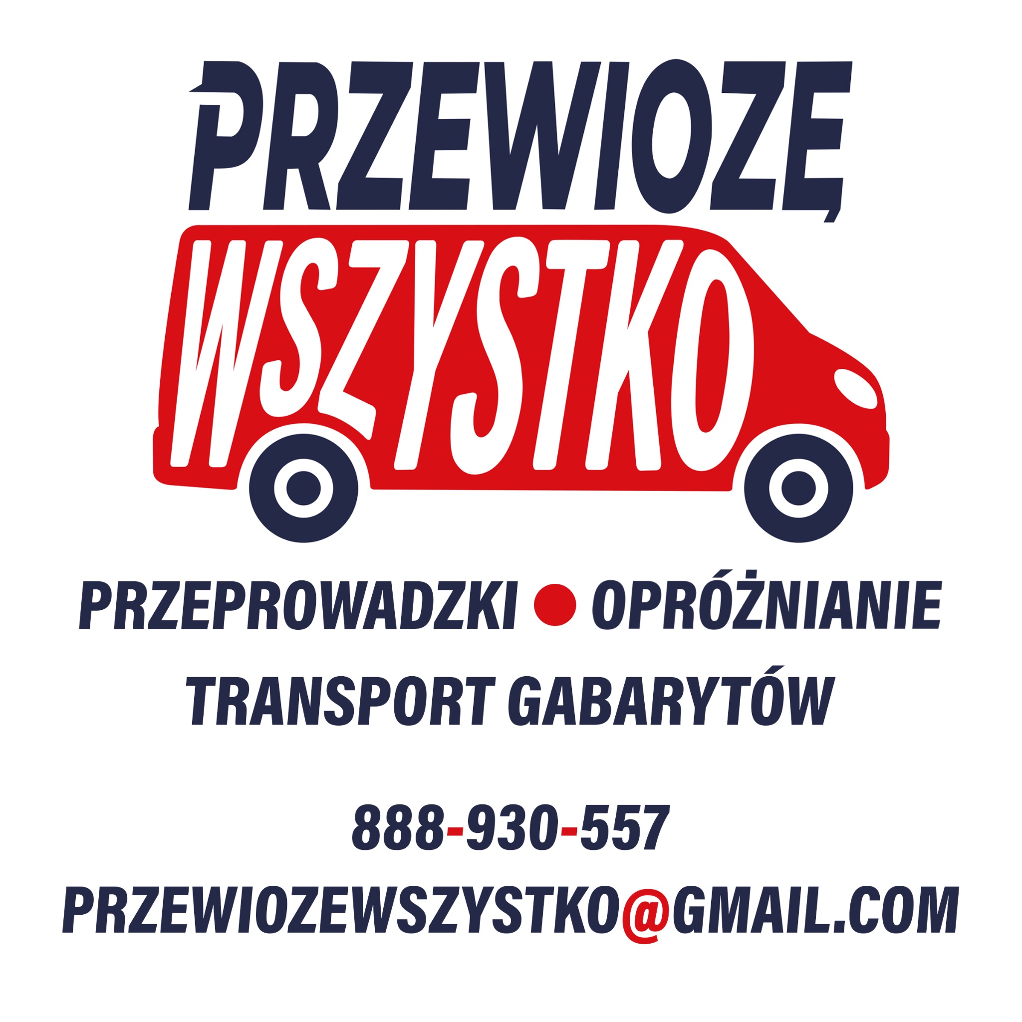 Grafika z logo firmy transportowej: czerwony bus, hasło 'Przewiozę Wszystko', oferta przeprowadzek, opróżniania, transportu gabarytów, numer telefonu i adres e-mail.