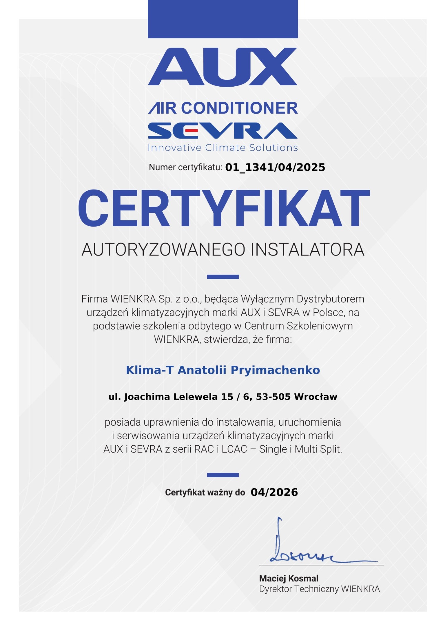 Certyfikat autoryzowanego instalatora AUX i SEVRA dla firmy Klima-T Anatolii Pryimachenko, potwierdzający uprawnienia do montażu i serwisu klimatyzacji.