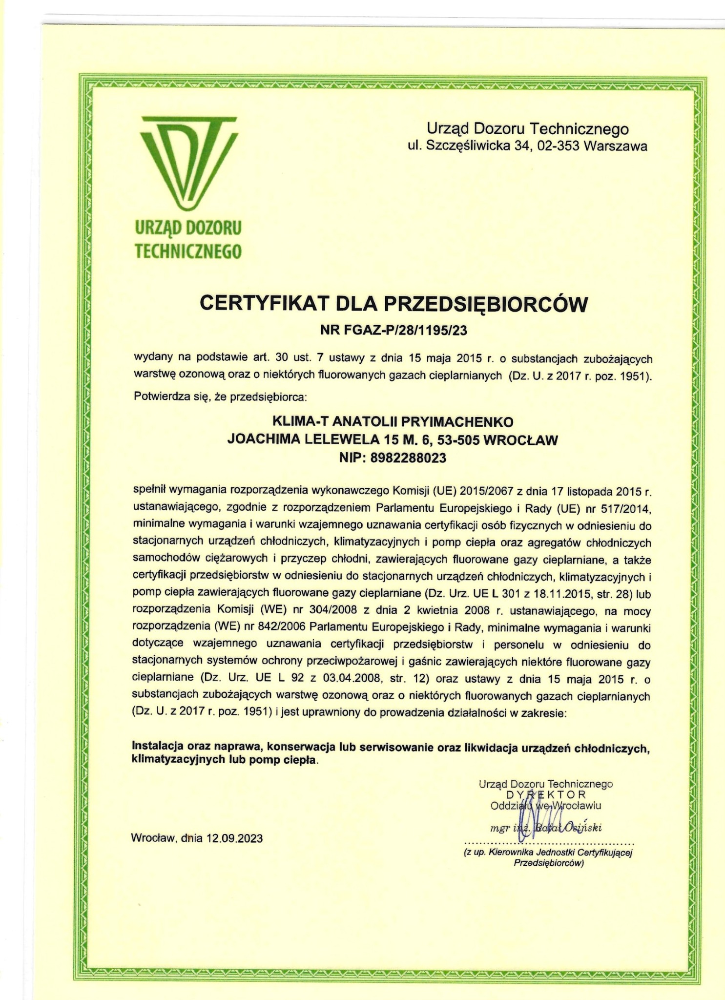 Certyfikat UDT F-Gazy dla firmy Klima-T Anatolii Pryimachenko z Wrocławia, uprawniający do instalacji, serwisu i likwidacji urządzeń chłodniczych, klimatyzacji i pomp ciepła.
