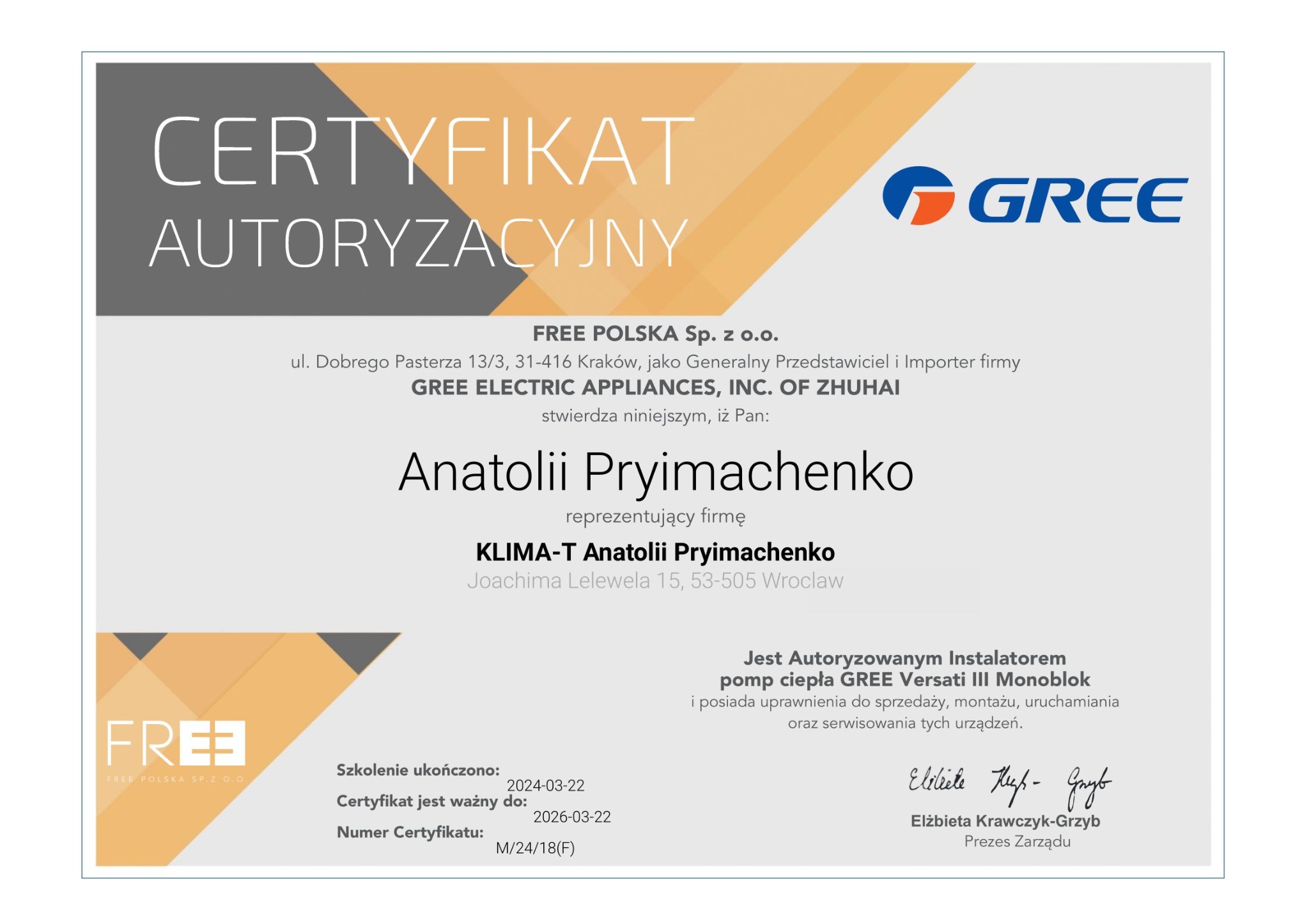 Certyfikat autoryzacyjny GREE dla instalatora pomp ciepła Versati III Monoblok, potwierdzający kwalifikacje w zakresie sprzedaży, montażu i serwisu.