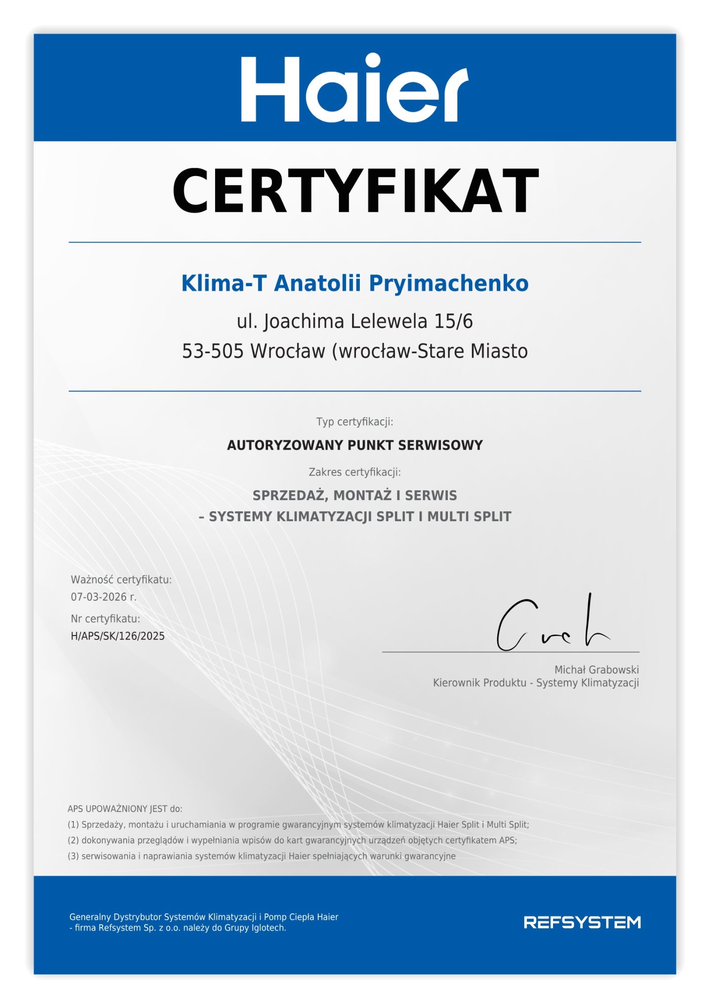 Certyfikat Autoryzowanego Punktu Serwisowego Haier dla Klima-T Anatolii Pryimachenko, uprawniający do sprzedaży, montażu i serwisu klimatyzacji Split i Multi Split.