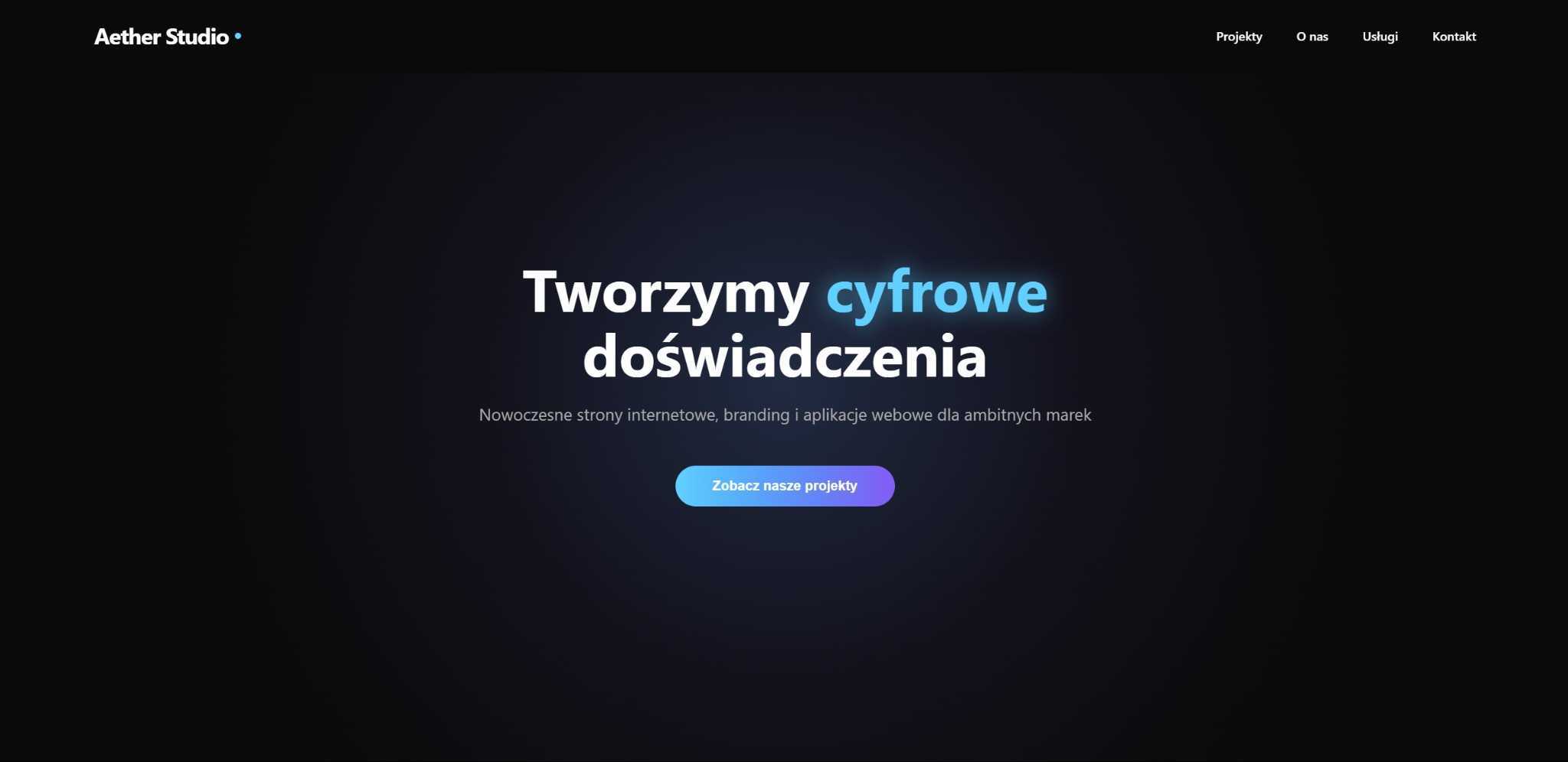 Strona internetowa Aether Studio z hasłem 'Tworzymy cyfrowe doświadczenia'. Nowoczesny design, branding i aplikacje webowe dla ambitnych marek. Ciemne tło, jasne napisy.