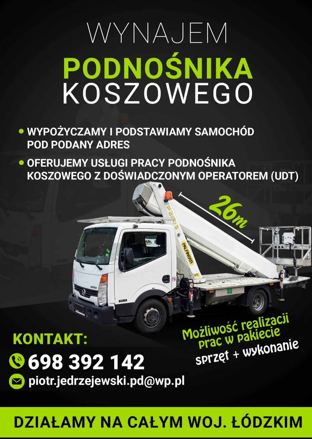 Wynajem podnośnika koszowego w Łodzi. Grafika reklamowa prezentuje biały podnośnik na samochodzie, z wysięgnikiem o długości 26m. Kontakt i zakres działania.