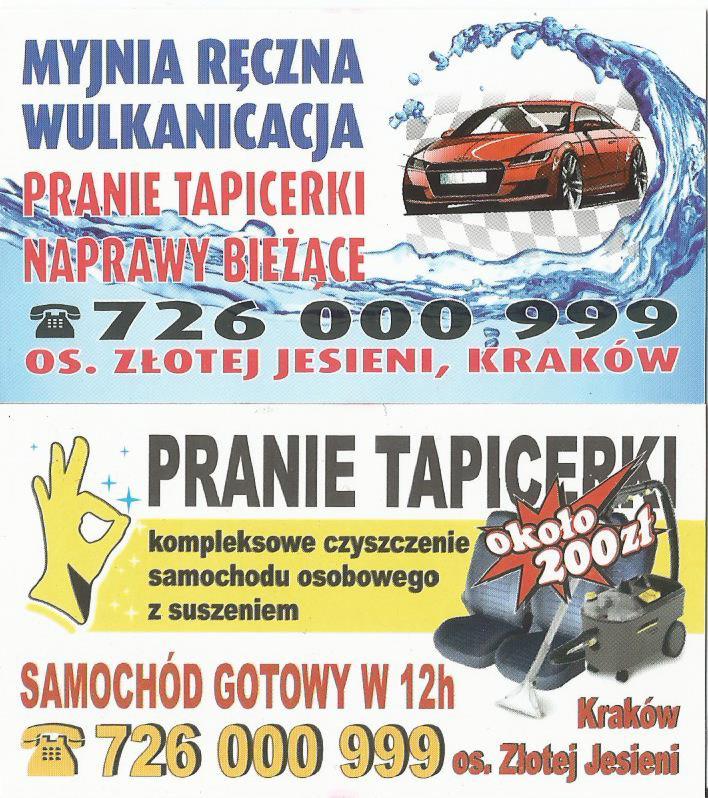 Ogłoszenie myjni ręcznej i wulkanizacji z ofertą prania tapicerki samochodowej, zawierające informacje o kompleksowym czyszczeniu z suszeniem, cenie około 200 zł i czasie realizacji 12 godzin,...