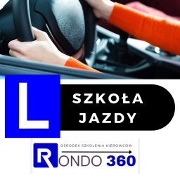 OŚRODEK SZKOLENIA KIEROWCÓW RONDO GFM MARIUSZ ŻOŁYNIAK - Prawo jazdy bez stresu – spokojny instruktor Rondo 360