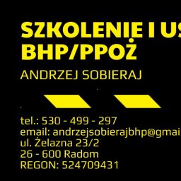 Szkolenia i Usługi BHP i PPOŻ Andrzej Sobieraj - Centrum Szkolenia Zawodowego Radom
