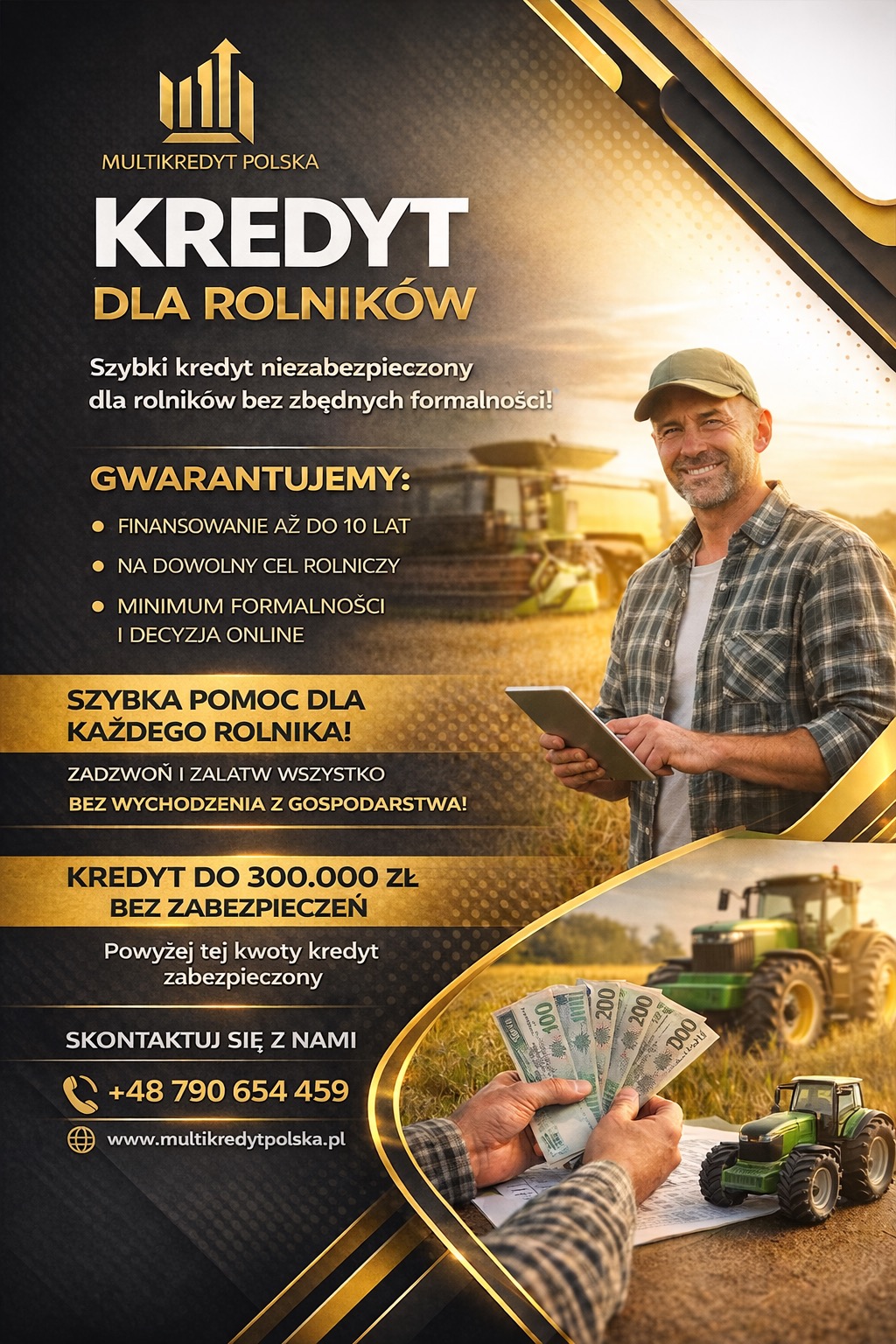 Reklama kredytu dla rolników Multikredyt Polska: uśmiechnięty rolnik z tabletem, kombajn w tle, gotówka i zabawkowy traktor. Szybka pomoc, finansowanie do 10 lat.