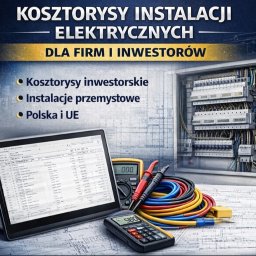 Mateusz Piechaczek Engineering - Kosztorysy instalacji elektrycznych dla firm i inwestorów. Tablet z kosztorysem, miernik, kalkulator i kable na tle schematu elektrycznego. Rozdzielnia elektryczna w tle.
