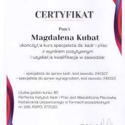 Magdalena Kubat Biuro Rachunkowe - Certyfikat ukończenia kursu specjalisty ds. kadr i płac dla Magdaleny Kubat, wydany przez Instytut Kadr i Płac. Dokument z datą i podpisem dyrektora.