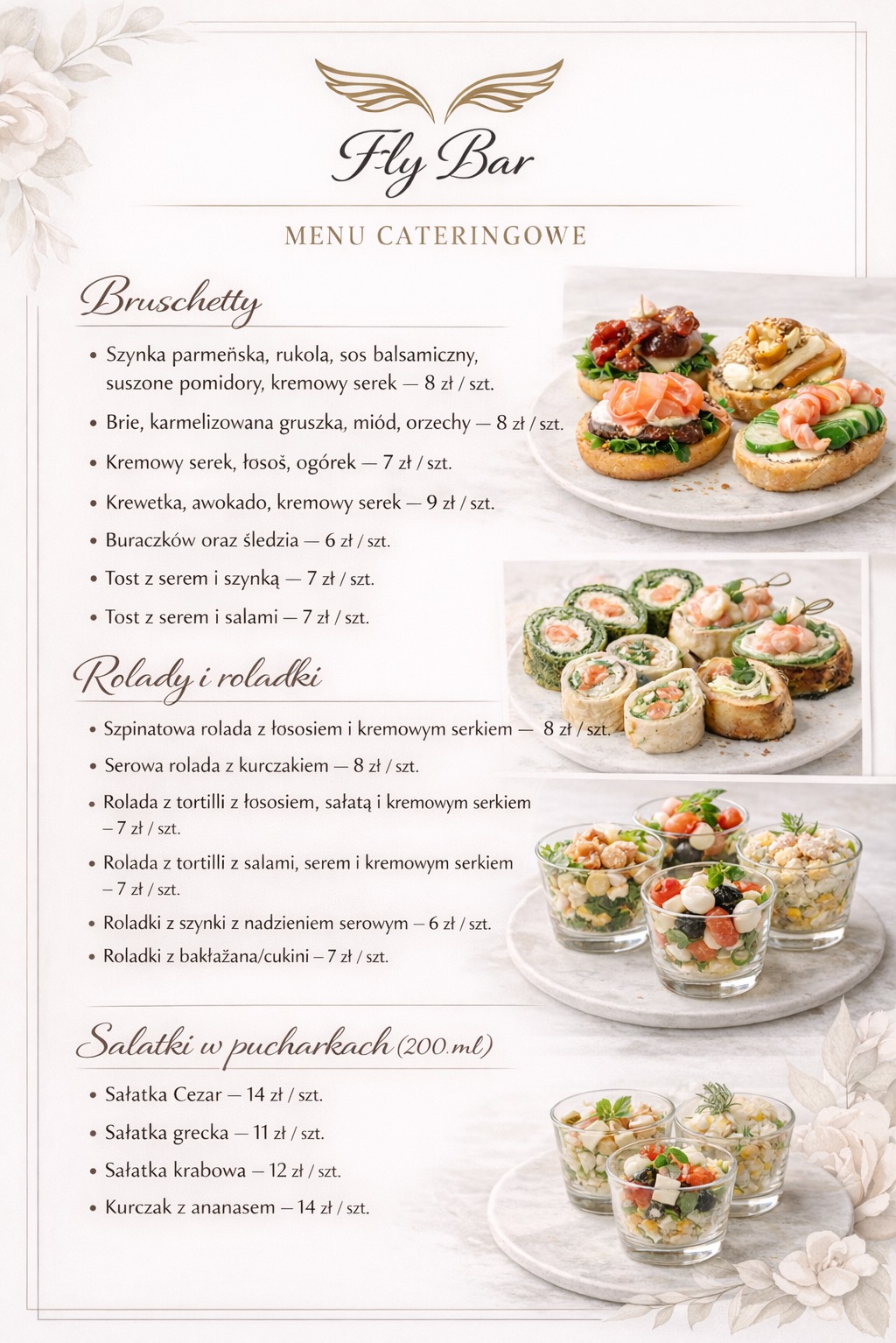 Menu cateringowe Fly Bar: bruschetty, roladki (szpinakowa z łososiem, serowa z kurczakiem, z tortilli), sałatki w pucharkach (cezar, grecka, krabowa, z kurczakiem).