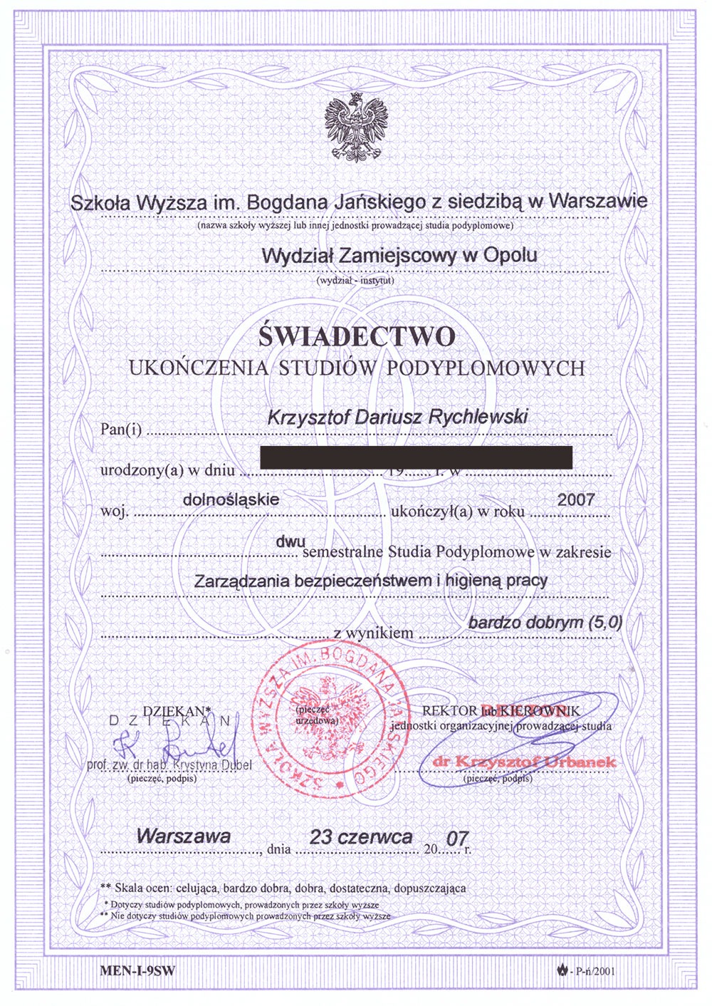 Skan świadectwa ukończenia studiów podyplomowych z zakresu Zarządzania Bezpieczeństwem i Higieną Pracy, wydanego w 2007 roku przez Szkołę Wyższą w Warszawie.