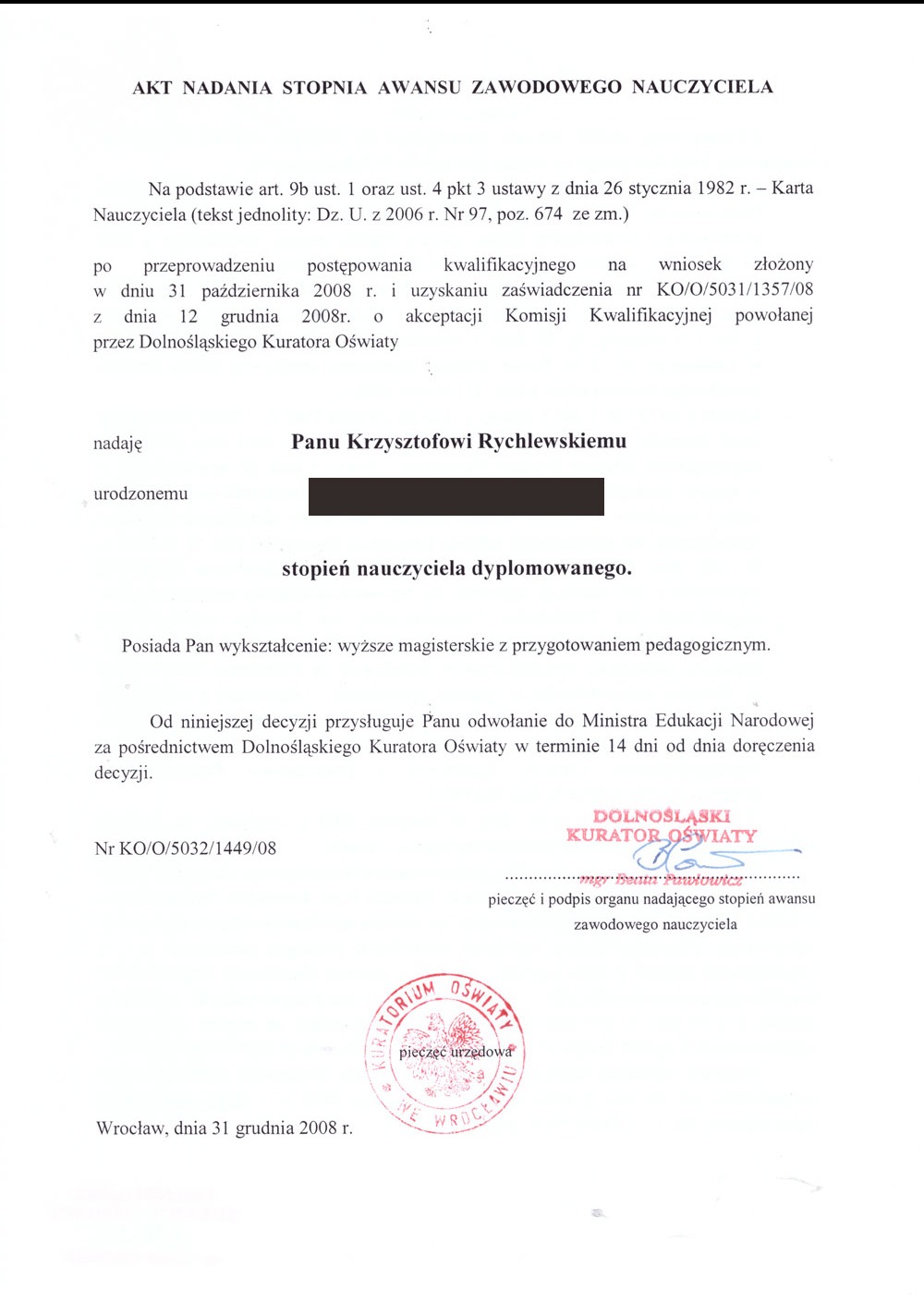 Akt nadania stopnia awansu zawodowego nauczyciela z pieczęciami Dolnośląskiego Kuratora Oświaty, wydany we Wrocławiu 31 grudnia 2008 roku.
