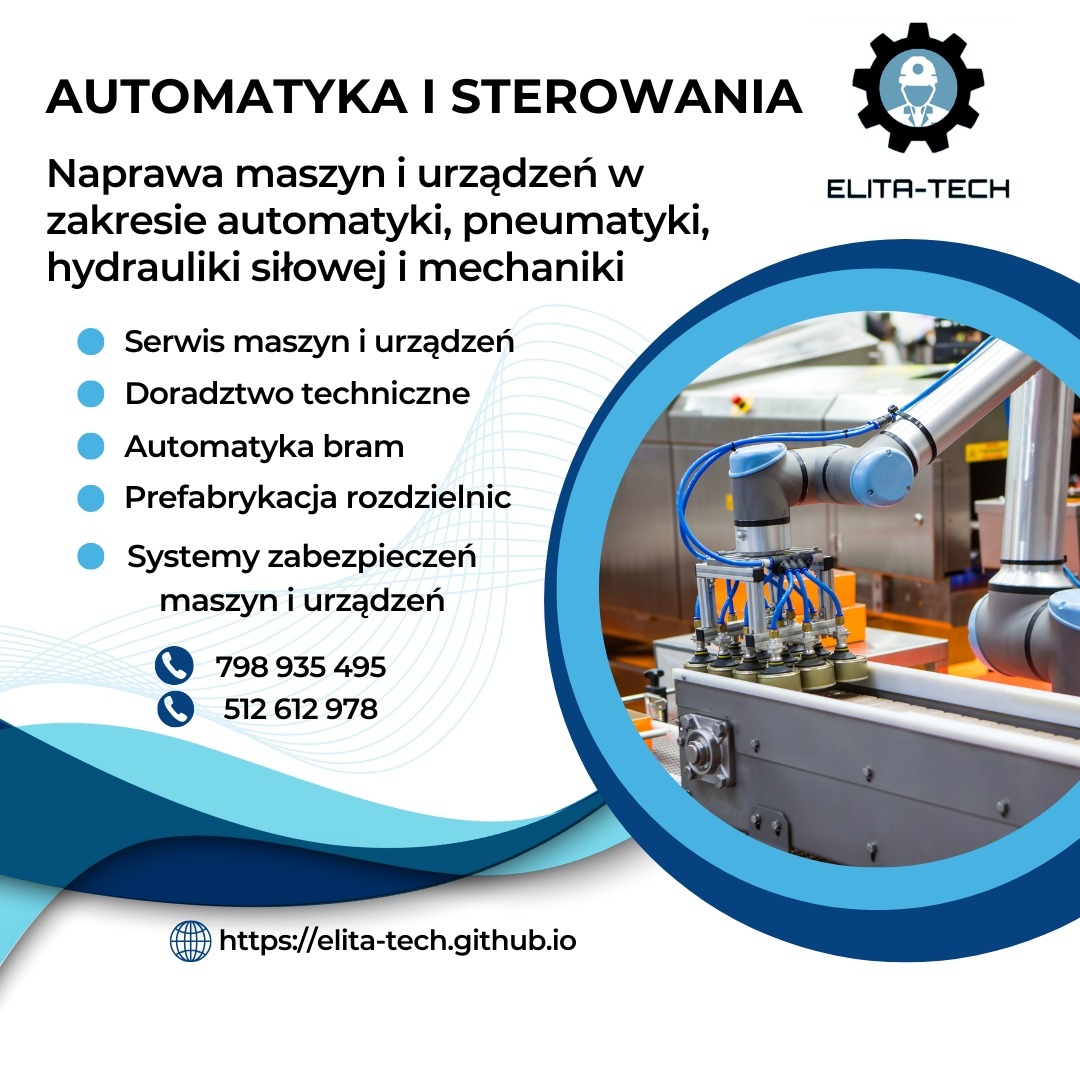 Grafika reklamowa firmy Elita-Tech: automatyka i sterowanie, naprawa maszyn, automatyka bram, systemy zabezpieczeń. Robot przemysłowy w tle. Numery telefonów i adres strony.