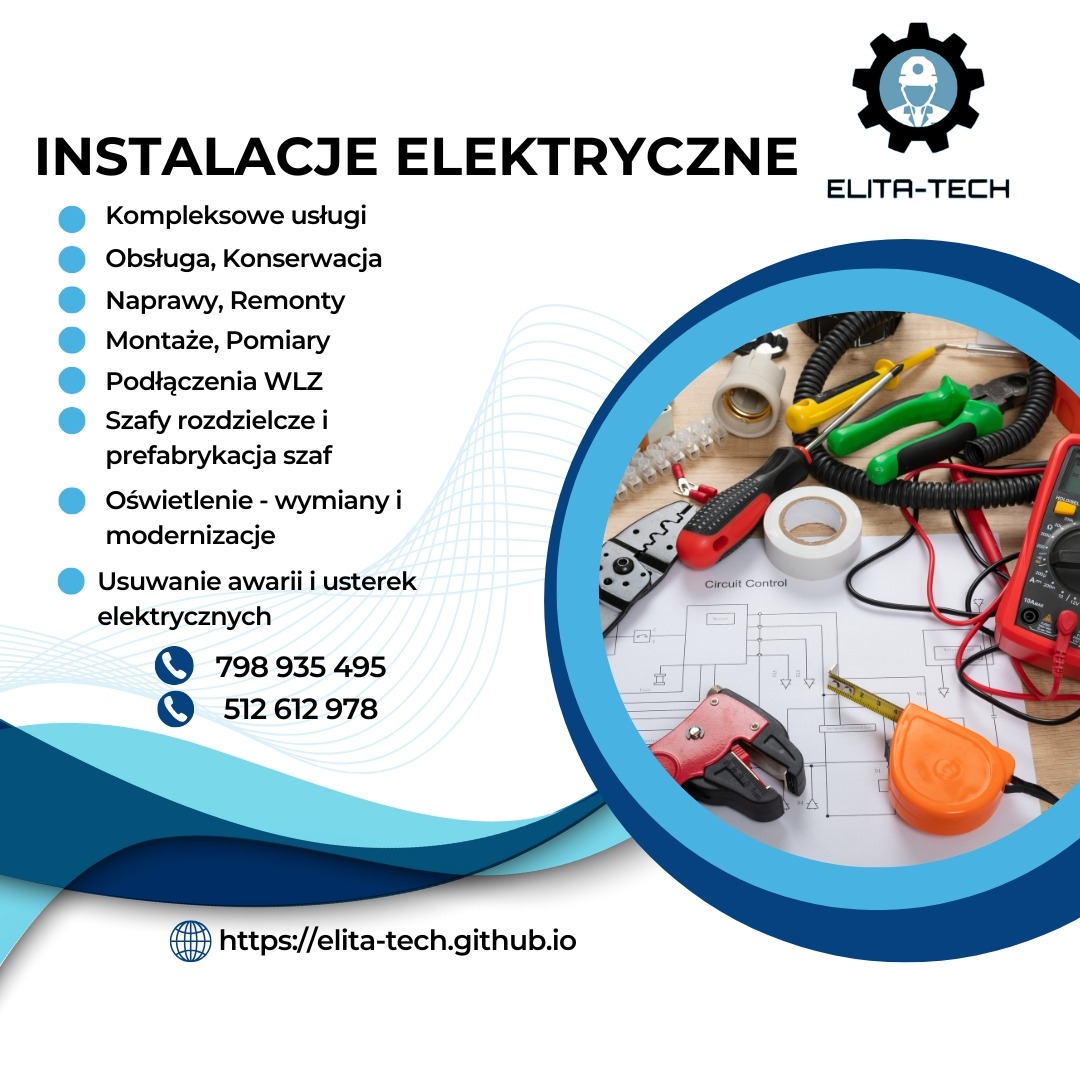 Grafika reklamowa: 'Instalacje Elektryczne' z listą usług, numerami telefonów i narzędziami elektrycznymi na schemacie. Logo Elita-Tech w prawym górnym rogu.