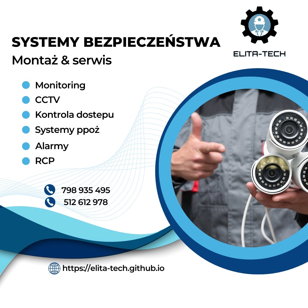 Grafika reklamowa firmy Elita-Tech oferującej systemy bezpieczeństwa: monitoring, CCTV, kontrolę dostępu, systemy ppoż, alarmy i RCP. W tle dłoń trzymająca kamery.