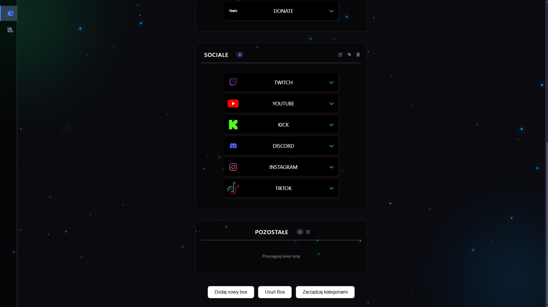 Panel z listą linków do mediów społecznościowych: Twitch, YouTube, Kick, Discord, Instagram, TikTok. Interfejs w ciemnej tonacji z elementami graficznymi.