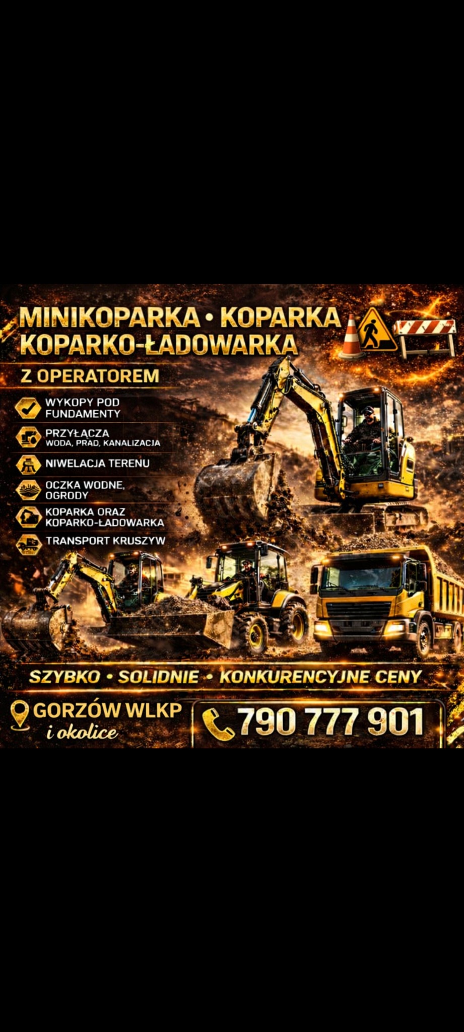 Grafika reklamowa: minikoparka, koparka i koparko-ładowarka z operatorem. Usługi: wykopy pod fundamenty, niwelacja terenu, przyłącza, oczka wodne, transport kruszyw. Gorzów Wlkp.