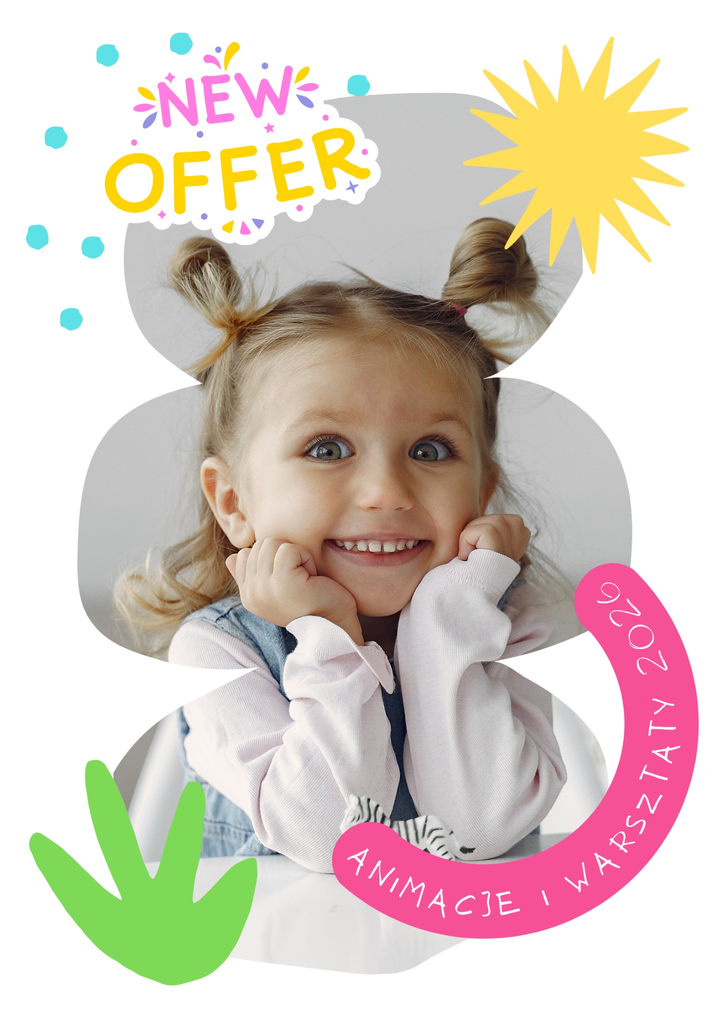 Uśmiechnięta dziewczynka z blond włosami, grafika z napisem 'New Offer', 'Animacje i warsztaty 2026' oraz dekoracyjne elementy w kolorach żółtym, zielonym i niebieskim.