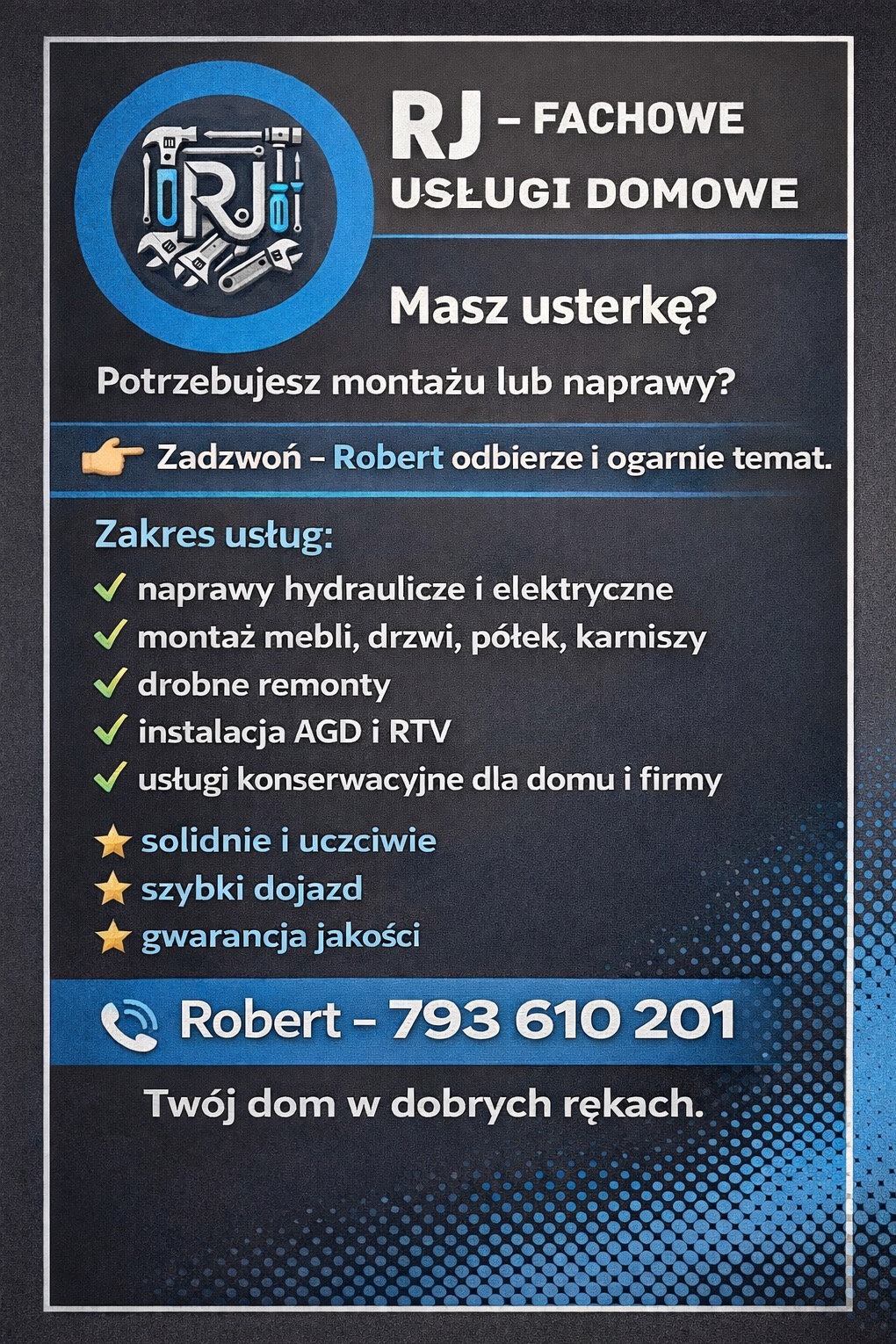 Grafika reklamowa usług domowych RJ: naprawy hydrauliczne, elektryczne, montaż mebli, drzwi, AGD/RTV, drobne remonty, usługi konserwacyjne. Solidnie, uczciwie, szybki dojazd, gwarancja.