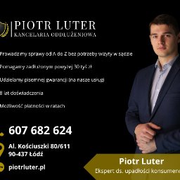 Upadłość konsumencka Restrukturyzacja - Piotr Luter - Piotr Luter, ekspert ds. upadłości konsumenckiej. Oferta kancelarii oddłużeniowej: gwarancja, płatność w ratach, 8 lat doświadczenia, sprawy od A do Z bez wizyt w sądzie.