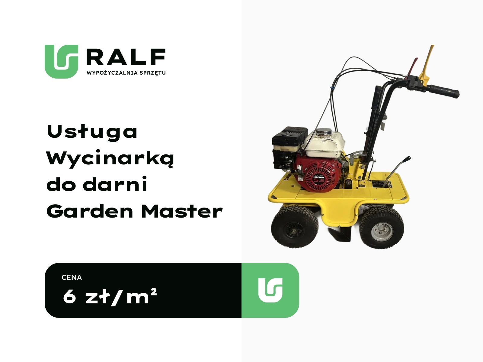 Żółta wycinarka do darni Garden Master z silnikiem Honda, oferta wypożyczalni sprzętu z ceną 6 zł/m2, logo firmy w lewym dolnym rogu i górnym rogu.
