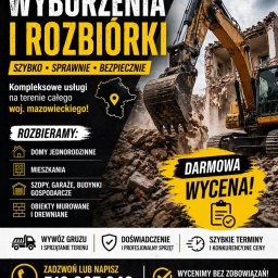 Mikołaj Sosnowski - Żółta koparka na tle gruzowiska i budynku w trakcie rozbiórki. Grafika reklamowa z hasłem 'Wyburzenia i rozbiórki' oraz numerem telefonu. Darmowa wycena.