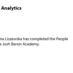 CO TERAZ Anna Liszewska - Certyfikat ukończenia programu People Analytics w Josh Bersin Academy dla Anny Liszewskiej, podpisany przez Josha Bersina, datowany na 15 marca 2020.