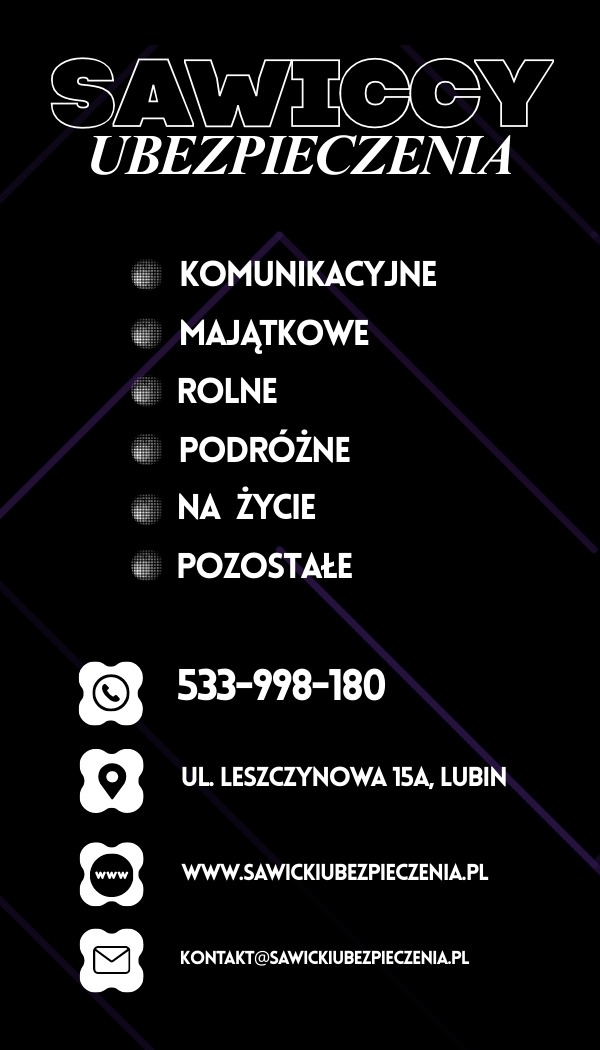 Grafika informacyjna z nazwą firmy Sawiccy Ubezpieczenia, listą oferowanych ubezpieczeń (komunikacyjne, majątkowe, rolne, podróżne, na życie, pozostałe) i danymi kontaktowymi.