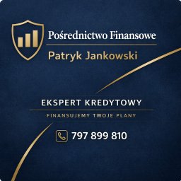 Patryk Jankowski - Pośrednictwo Finansowe - Grafika z logo i danymi kontaktowymi pośrednika finansowego Patryka Jankowskiego. Hasło: Ekspert Kredytowy. Numer telefonu: 797 899 810. Finansujemy Twoje plany.