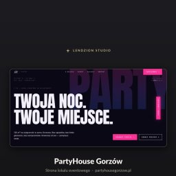 Lendzion Studio - PartyHouse Gorzów — case study (kafelek prezentacyjny)
