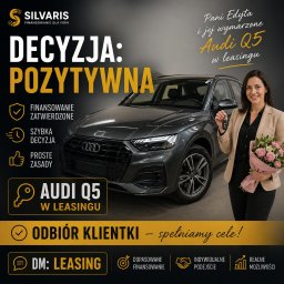 Silvaris Finanse - Uśmiechnięta kobieta z bukietem różowych kwiatów i kluczykami do ciemnoszarego Audi Q5, stojąca obok samochodu. Grafika reklamowa 'DECYZJA: POZYTYWNA' i 'Audi Q5 w leasingu'.