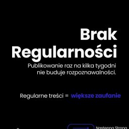 Givesore Media - Ciemna grafika z białym tekstem 'Brak Regularności' i hasłem 'Regularne treści = większe zaufanie' w niebieskim kolorze, promująca strategię publikacji.