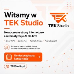 TEK Studio - Grafika TEK Studio z pomarańczowym logo, promująca nowoczesne strony internetowe, automatyzacje AI i opiekę techniczną dla firm, z przyciskiem 'Umów bezpłatną konsultację'.